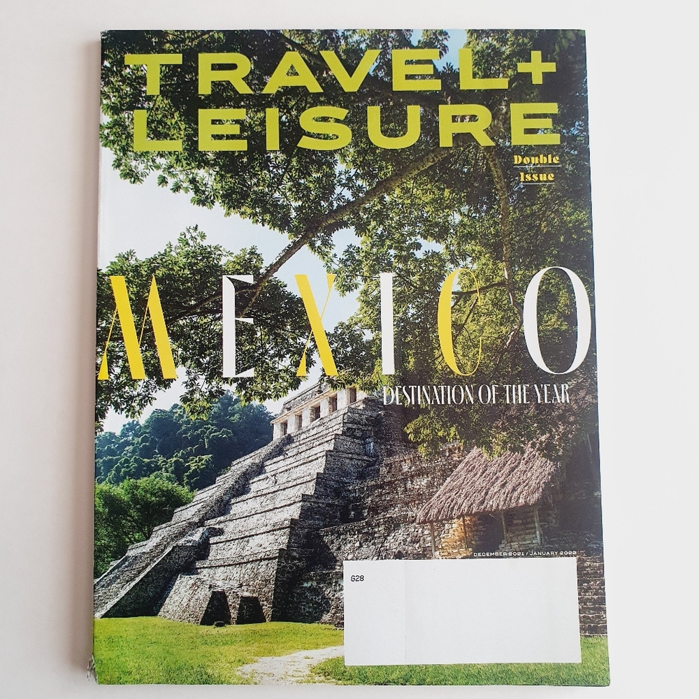 Travel + Leisure December, 2021/January, 2022 Mexico Destination of the Year.